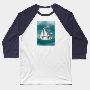 My First Cruise Cute Boat Baseball T-Shirt